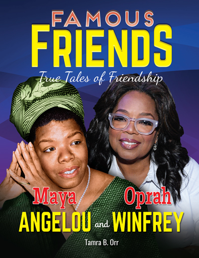 Famous Friends Angelou Winfrey